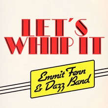 Let's Whip It (Feat. Dazz Band) (CDS)