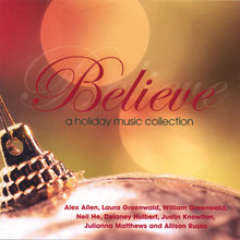 Believe - a holiday music collection