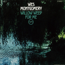Willow Weep For Me (Vinyl)