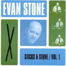 Sticks & Stone, Vol. 1