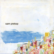 Sam Prekop