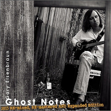 Ghost Notes (Expanded Edition) CD1