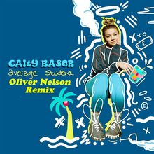 Average Student (Oliver Nelson Remix) (CDS)