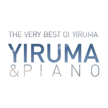 The Very Best Of Yiruma: Yiruma & Piano CD1