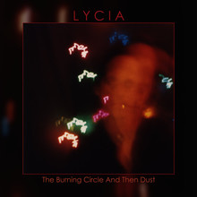 The Burning Circle And Then Dust CD1