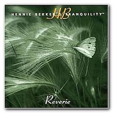 Tranquility: Reverie