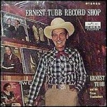 Ernest Tubb Record Shop (Vinyl)