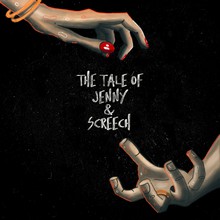 The Tale Of Jenny & Screech (EP)