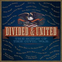 Divided & United: The Songs Of The Civil War CD2