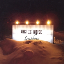 Arctic Noise Symphony