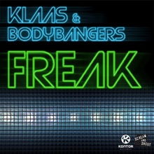 Freak (With Bodybangers) (MCD)