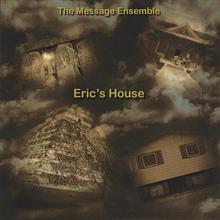 Eric's House