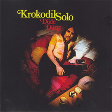 Krokodil Solo (With Dude Durst) (Remastered 1995)
