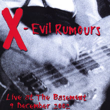 Evil Rumours - Live At The Basement (2 CD)