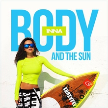 Body And The Sun (Deluxe Edition)