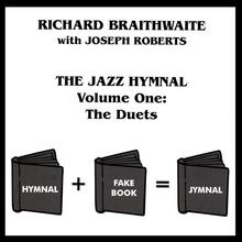 The Jazz Hymnal,Volume One:The Duets