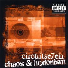Chaos & Hedonism