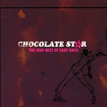 Chocolate Star - The Very Best Of Gary Davis (Vinyl)
