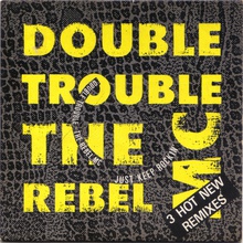 Just Keep Rockin' (With The Rebel MC) (MCD)