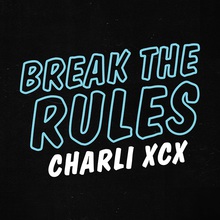 Break The Rules (Tiësto Remix) (CDS)