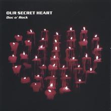 Our Secret Heart