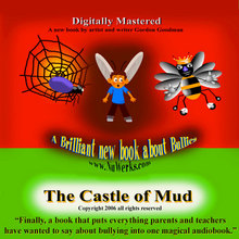 The Bully and the Castle of Mud