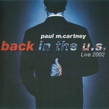 Back In The U.S. Live 2002. CD1