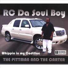 The Pittman & The Carter Whippin In My caddillac