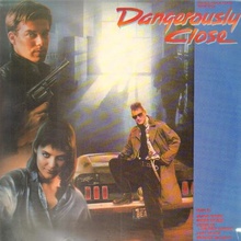 Dangerously Close (Original Motion Picture Soundtrack) (Vinyl)
