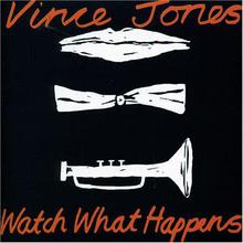 Watch What Happens (Vinyl)