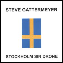 Stockholm Sin Drone