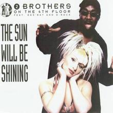 The Sun Will Be Shining (CDS)