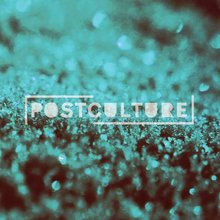 Postculture