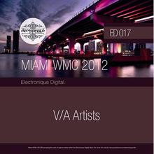 Electronique Miami WMC Sampler 2012