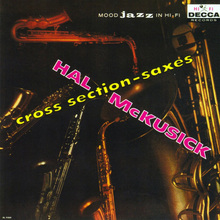 Cross Section-Saxes (Vinyl)