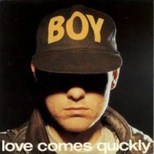 Love Comes Quickly (CDS)