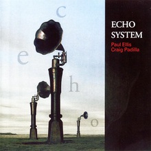 Echo System (With Craig Padilla)