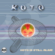 Koto Is Still Alive (EP)