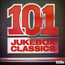 101 Jukebox Classics CD1