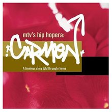 MTV's Hip Hopera: Carmen