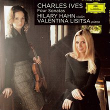 Ives - Four Sonatas For Violin And Piano (With Valentina Lisitsa)