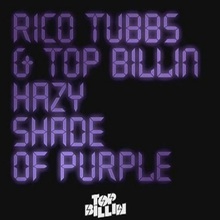 Hazy Shade Of Purple (With Rico Tubbs) (CDS)