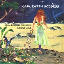 Gaia, Earth Goddess: Ritual Dances of the Mother