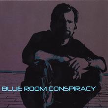 Blue Room Conspiracy