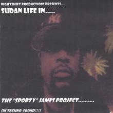 Nightshift Productions Presents: The "Sporty" James Project