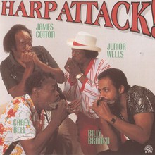 Harp Attack! (With Billy Branch, James Cotton, Junior Wells)