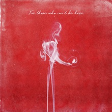 For Those Who Can't Be Here (CDS)