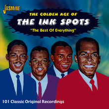 The Golden Age Of The Ink Spots: The Best Of Everything CD2
