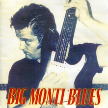 Big Monti Blues