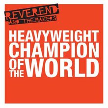 Heavyweight Champion Of The World (CDS)